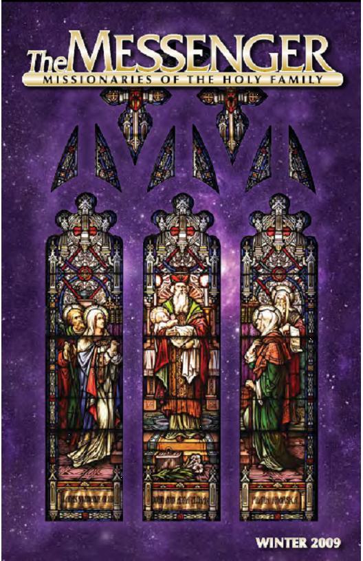 The front cover of The Messenger, Winter 2008-09 issue, features the restored Presentation in the Temple stained glass window in Saint Wenceslaus Church in Saint Louis, Missouri.