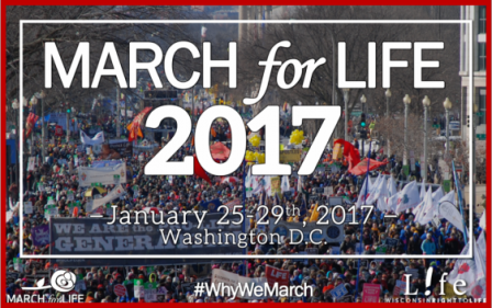 The 2017 March for Life in Washington, D.C. is Friday, January 27, and it will testify to the beauty of human life and the dignity of each human person.