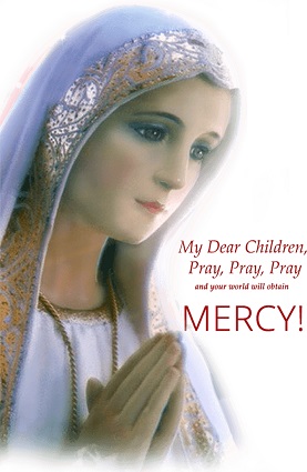 Our Lady of Fatima encourages us, her spiritual children, to pray to Jesus Christ for the salvation of souls.