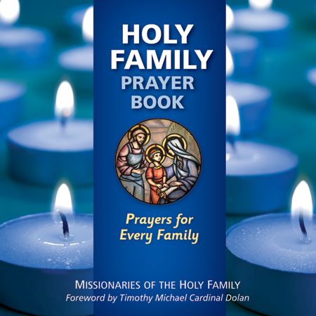 The is the front cover of the English version of the Holy Family Prayer Book: Prayers for Every Family.