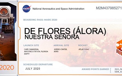 NASA selected inscriptions for name plates for a robot to carry to Mars. Air Force Sergeant Francisco José Fernández included the Nuestra Señora de Flores’ name.