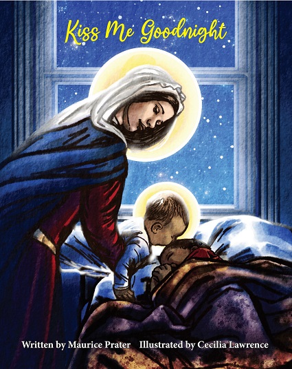 "Kiss Me Goodnight" is a children's book written by Maurice Prater and available from the EWTN Religious Catalogue.