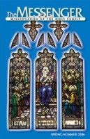 The front cover of The Messenger, Summer 2006 issue, features the restored Pentecost stained glass window in Saint Wenceslaus Church in Saint Louis, Missouri.