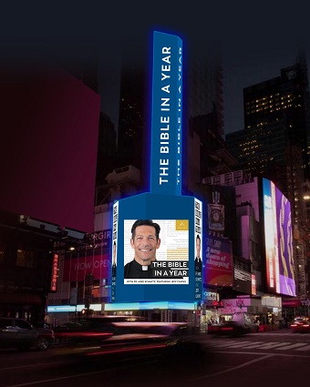 The Bible in a Year podcast will be featured on a billboard in Times Square for the 2021-2022 Christmas Season.